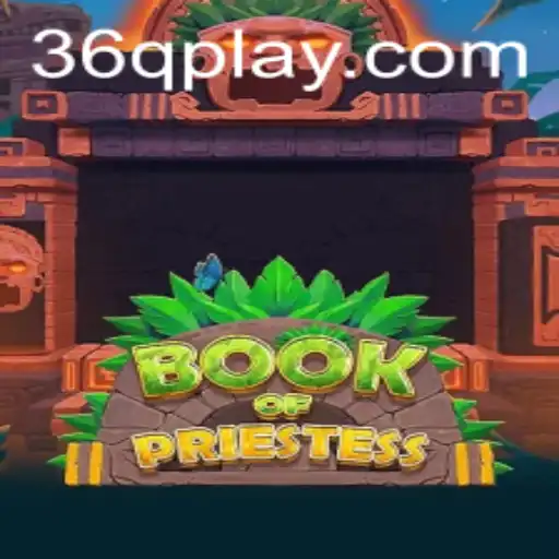 Book of Priestess: A Mystical Journey with 36Q