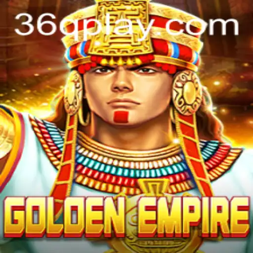 Exploring the Intricacies of GoldenEmpire: A Deep Dive into the World of 36Q